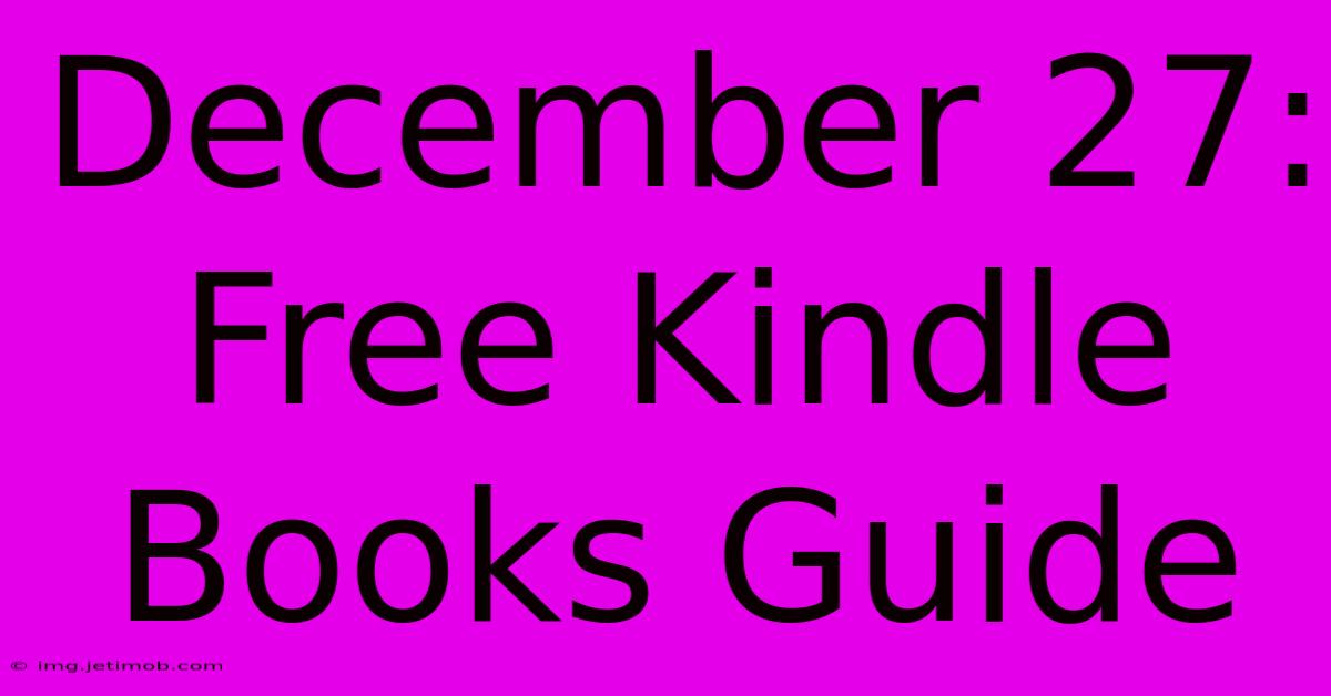 December 27: Free Kindle Books Guide