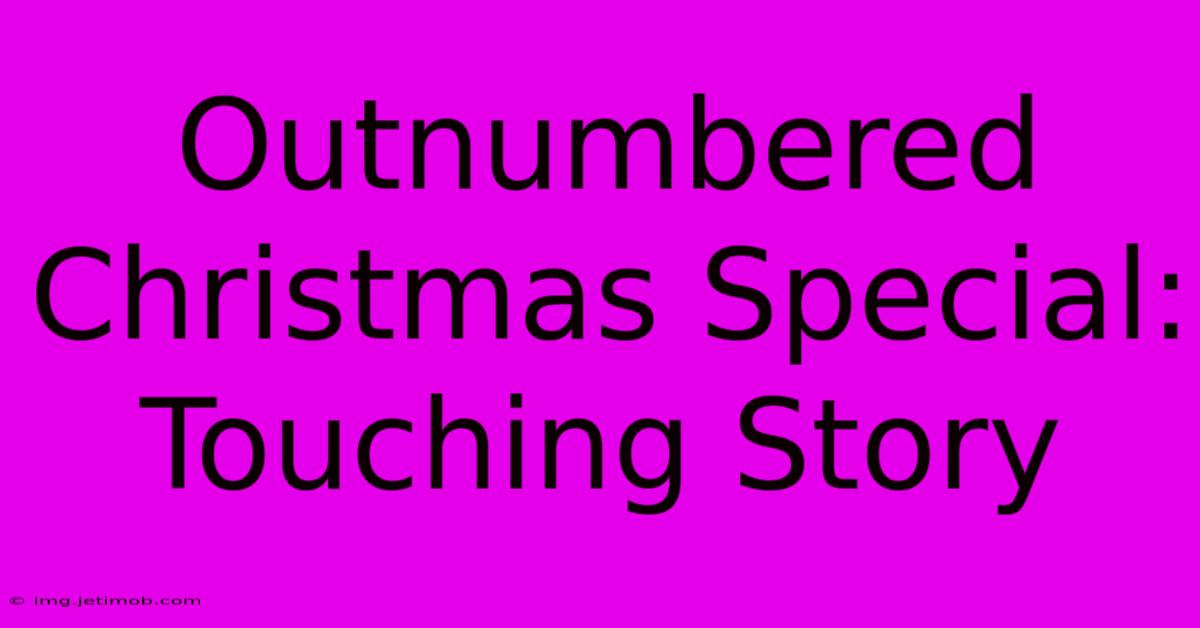 Outnumbered Christmas Special: Touching Story