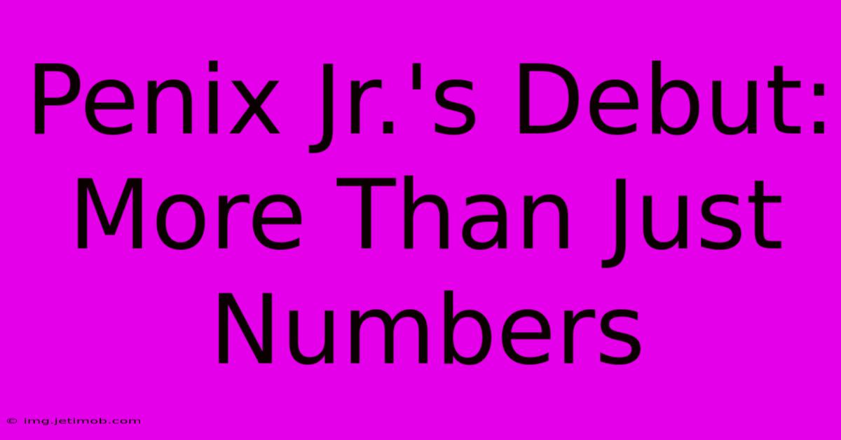 Penix Jr.'s Debut: More Than Just Numbers