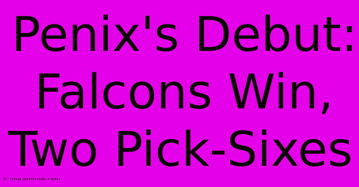 Penix's Debut: Falcons Win, Two Pick-Sixes