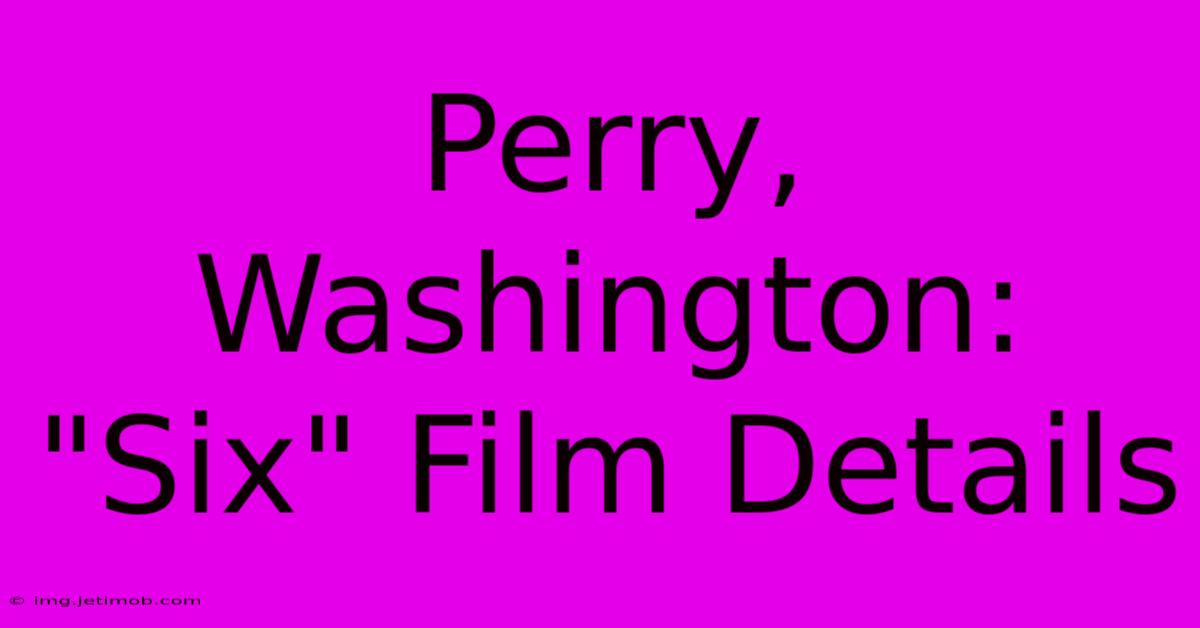 Perry, Washington:  