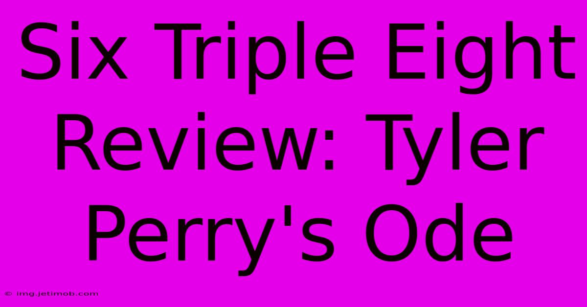 Six Triple Eight Review: Tyler Perry's Ode