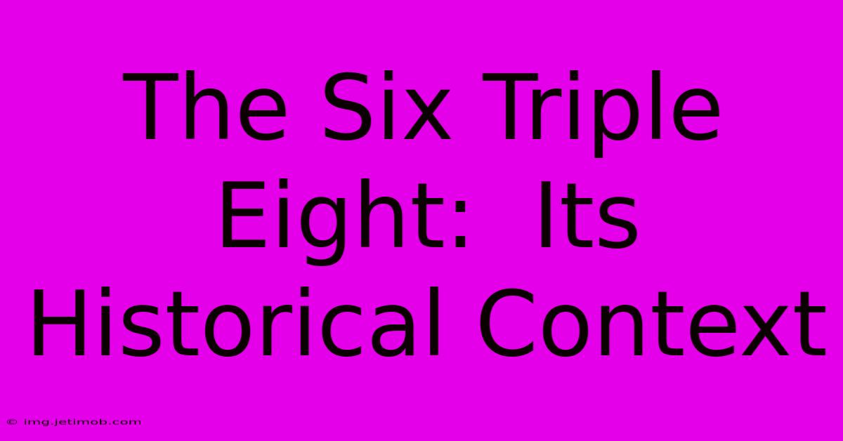 The Six Triple Eight:  Its Historical Context