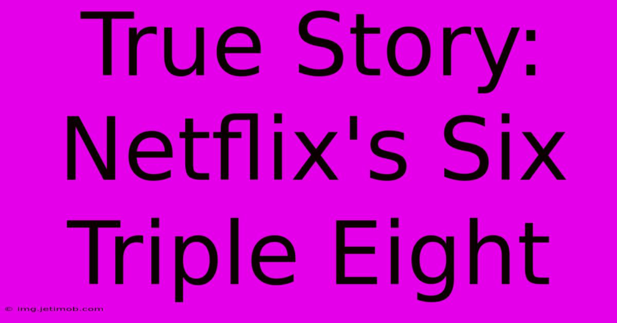 True Story: Netflix's Six Triple Eight